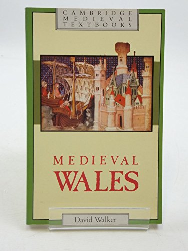 Medieval Wales (Cambridge Medieval Textbooks) von Cambridge University Press