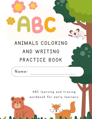 Ultimate Write & Color ABCs: Fun Letter Practice with Bonus Coloring Pages: My First ABC Writing Book: A Fun Letter Tracing Workbook for Preschool & Kindergarten von Independently published