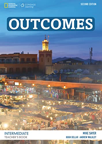 Outcomes - Second Edition - B1.2/B2.1: Intermediate: Teacher's Book + Audio-CDs Outcomes - Second Edition - B1.2/B2.1: Intermediate: Teacher's Book + Audio-CDs