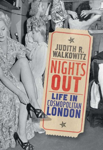 Nights Out: Life in Cosmopolitan London von Yale University Press