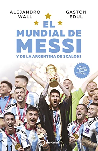 EL MUNDIAL DE MESSI y de la Argentina de Scaloni (Deportes)