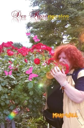 Der Rosengarten