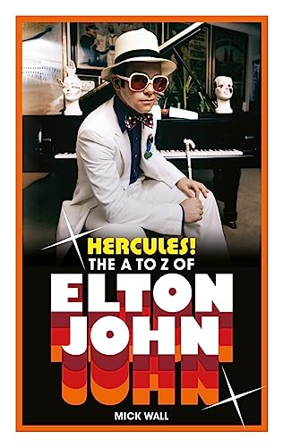 Hercules!: The A to Z of Elton John von Nine Eight Books