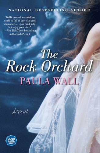 The Rock Orchard: A Novel