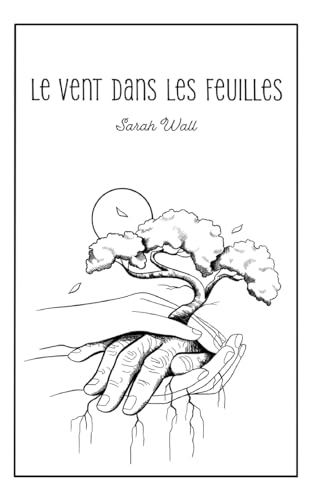 Le vent dans les feuilles von BoD – Books on Demand – Frankreich