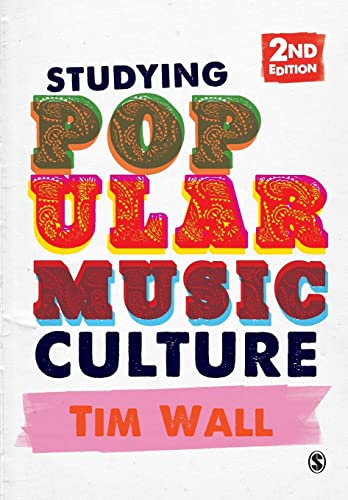 Studying Popular Music Culture von Sage Publications