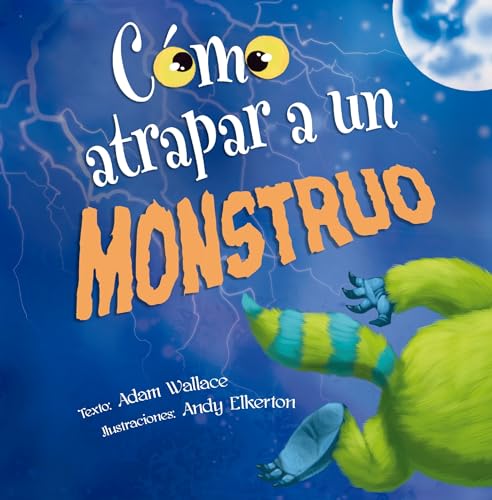 Como Atrapar A un Monstruo = How to Catch a Monster (PICARONA)