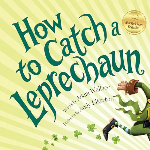 How to Catch a Leprechaun: 0 von Sourcebooks, Inc.