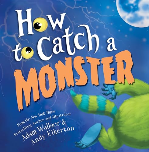 How to Catch a Monster: 1 von Sourcebooks, Inc.