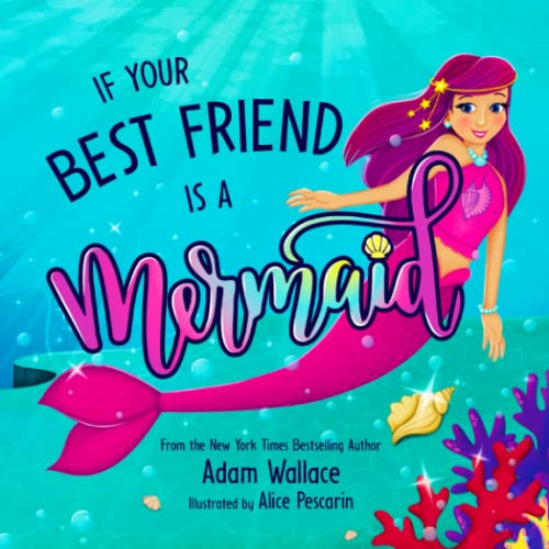 If Your Best Friend is A Mermaid