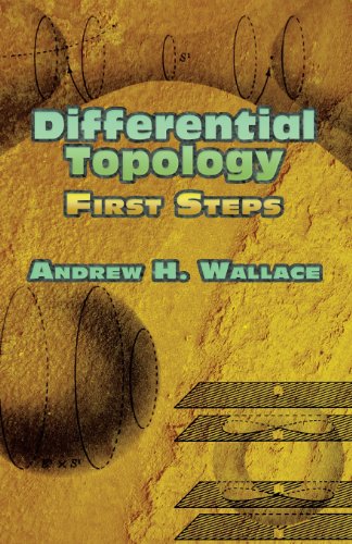Differential Topology: First Steps (Dover Books on Mathematics) von Dover Publications Inc.