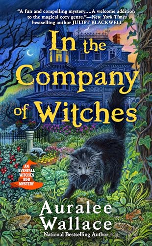 In the Company of Witches (An Evenfall Witches B&B Mystery, Band 1) von BERKLEY