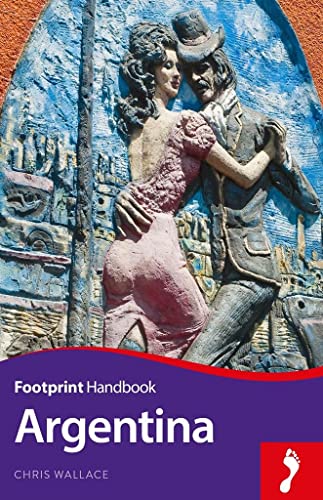 Argentina (Footprint Handbook)