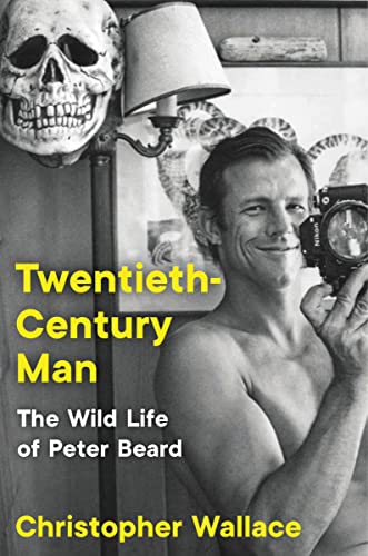 Twentieth-Century Man: The Wild Life of Peter Beard von Ecco