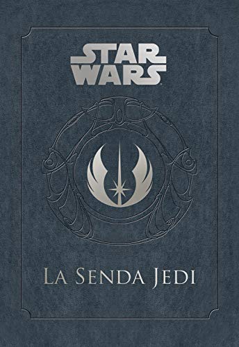 Star Wars La Senda Jedi (Star Wars Ilustrados) von MINOTAURO