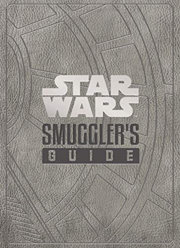 Star Wars - The Smuggler's Guide von Titan Books