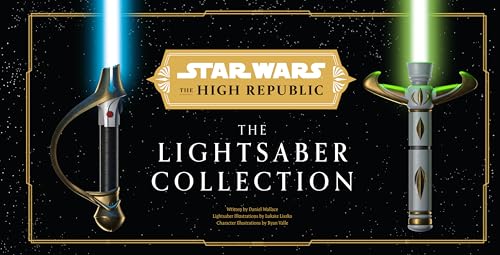 Star Wars: The High Republic: The Lightsaber Collection von Titan Books