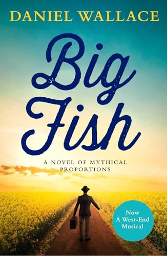 Big Fish: Daniel Wallace von Simon & Schuster