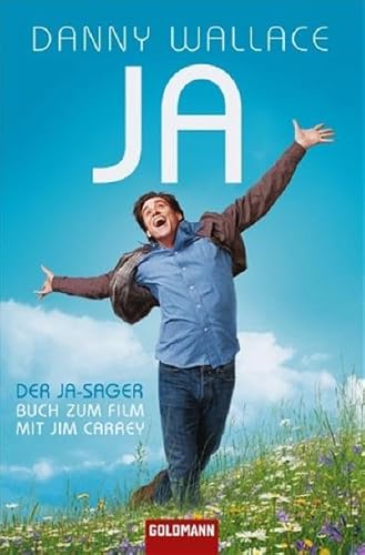 Der Ja-Sager: Buch zum Film mit Jim Carrey (Goldmann Allgemeine Reihe)