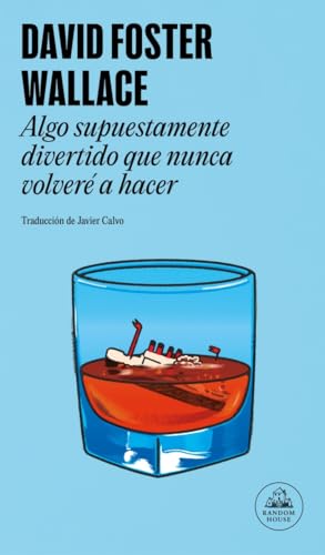 Algo supuestamente divertido que nunca volveré a hacer (Random House) von Random House