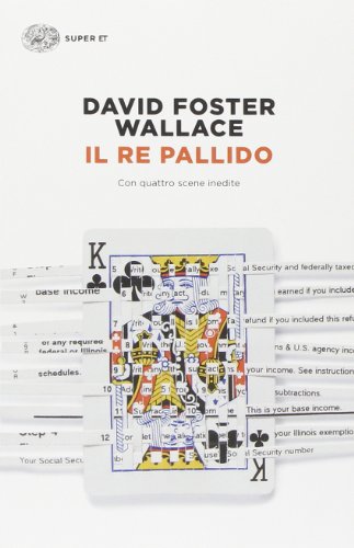 Il re pallido (Super ET)