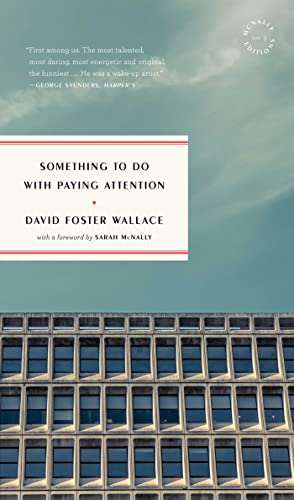 Something to Do With Paying Attention (McNally Editions) Something to Do With Paying Attention (McNally Editions)