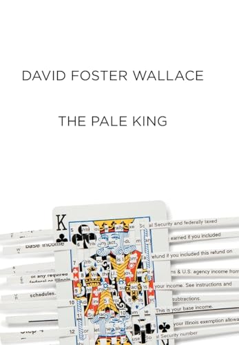 The Pale King: An Unfinished Novel