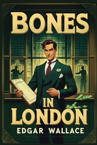 Bones in London Bones in London von Independently published