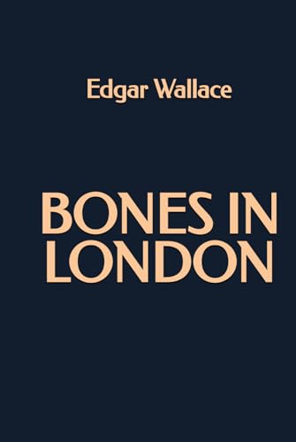 Bones in London Bones in London von Independently published