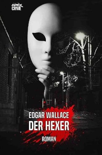 DER HEXER: Der Krimi-Klassiker! DER HEXER: Der Krimi-Klassiker!