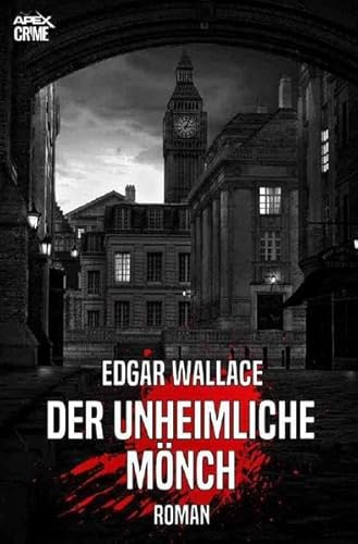 DER UNHEIMLICHE MÖNCH: Der Krimi-Klassiker!