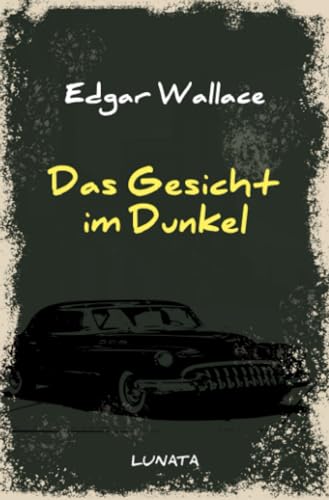 Das Gesicht im Dunkel (Edgar-Wallace-Reihe)