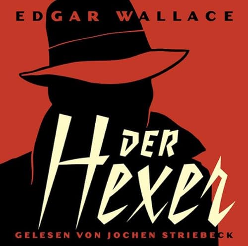 Der Hexer: Gelesen von Jochen Striebeck / 2 CD Der Hexer: Gelesen von Jochen Striebeck / 2 CD