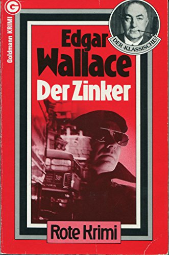 Der Zinker (Goldmann Krimi) von Goldmann