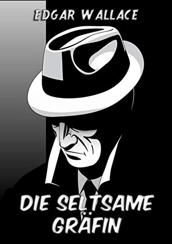 Die seltsame Gräfin Die seltsame Gräfin