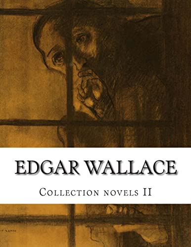 Edgar Wallace, Collection novels II