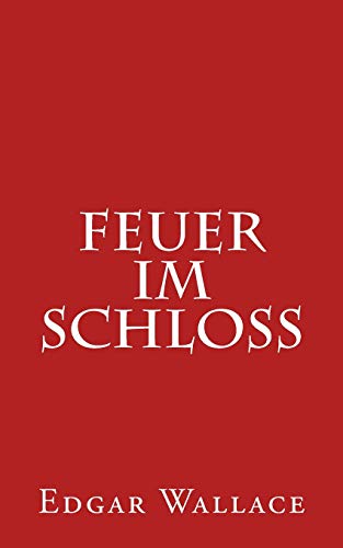 Feuer im Schloß