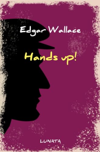 Hands up! (Edgar-Wallace-Reihe)