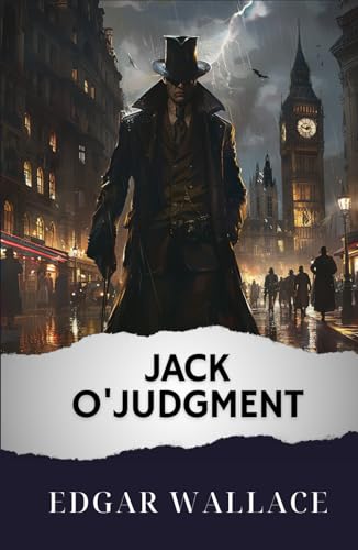 Jack O'Judgment: The Original Classic von Independently published