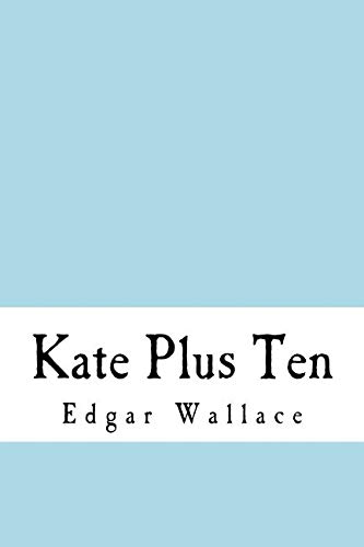 Kate Plus Ten von CreateSpace Independent Publishing Platform