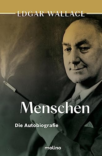 Menschen: Die Autobiografie