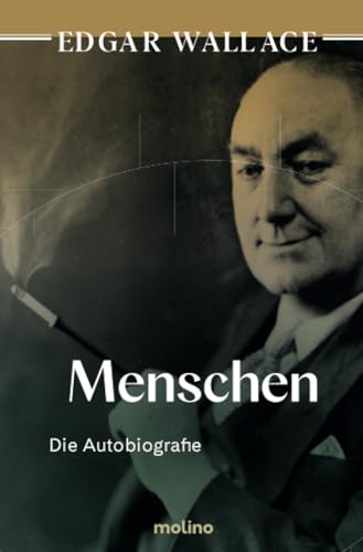 Menschen: Die Autobiografie