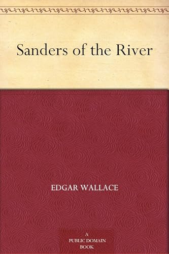 Sanders of the River Sanders of the River von Anson Street Press