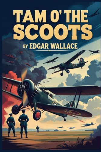 Tam O' The Scoots Tam O' The Scoots von Independently published