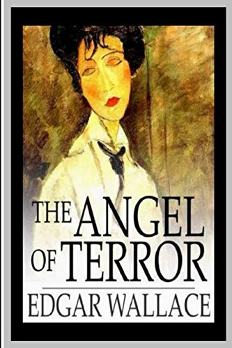 The Angel of Terror The Angel of Terror von Independently published