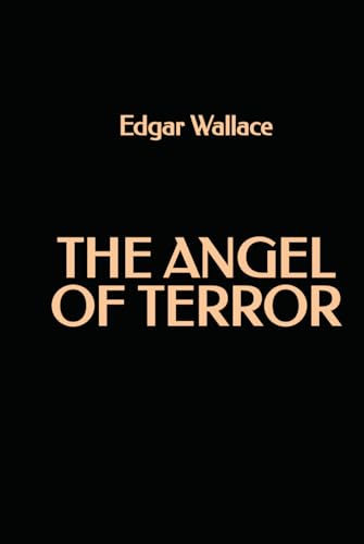 The Angel of Terror The Angel of Terror von Independently published