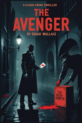 The Avenger The Avenger von Independently published