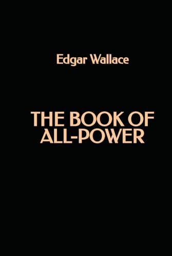 The Book of All-Power The Book of All-Power von Independently published