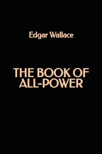 The Book of All-Power The Book of All-Power von Independently published