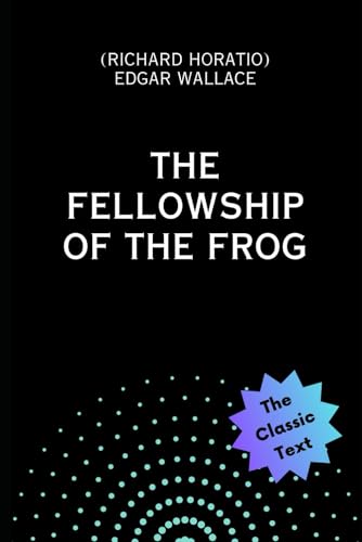 The Fellowship of the Frog: (Detective Sgt. Elk #2)